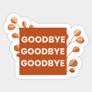 Goodbye Lyric | Midnights Taylor Swift Sticker